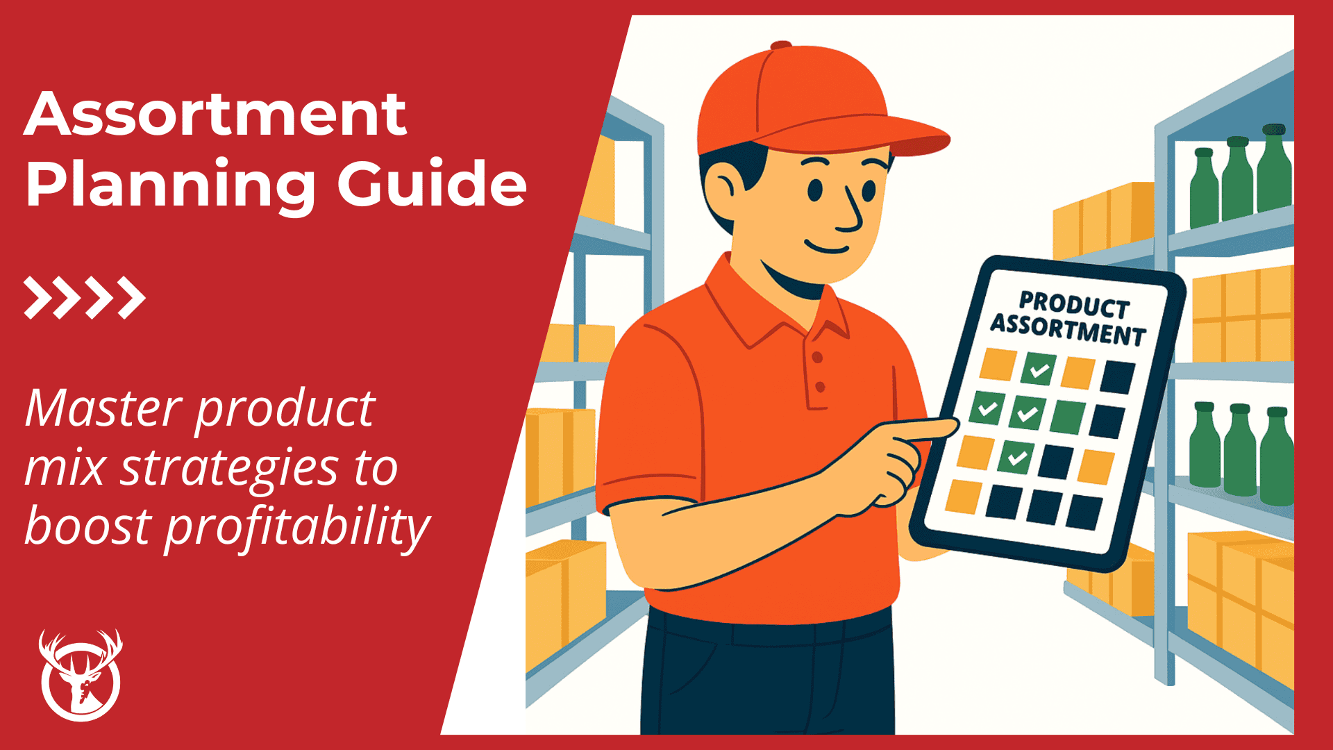 Assortment plan: Step-by-step guide to smarter product mixes