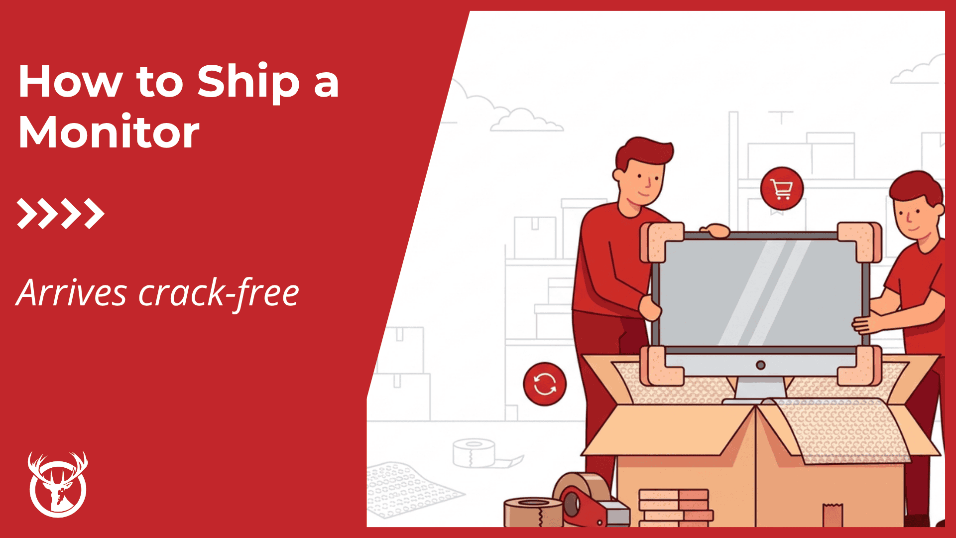 What is the best way to ship a computer monitor?