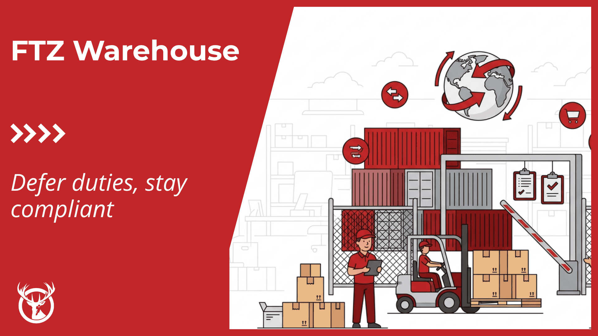 FTZ Warehouse: Benefits, Compliance & Activation Guide