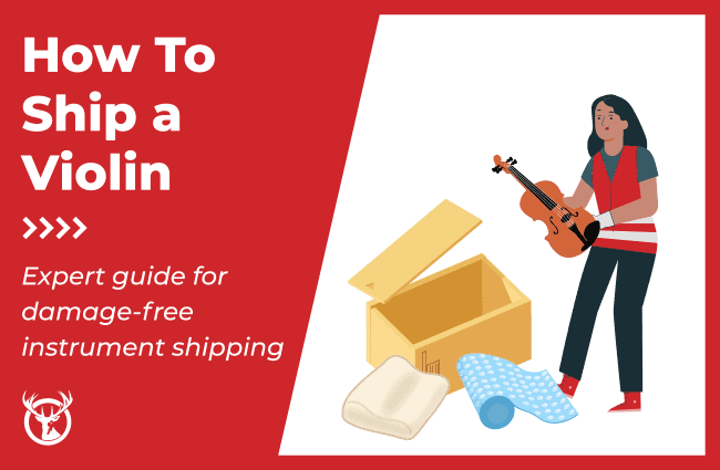 How to ship a violin ft