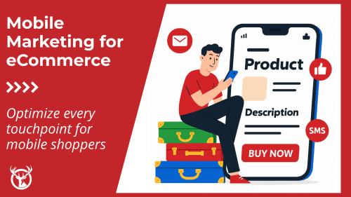 Mobile Marketing for eCommerce ft