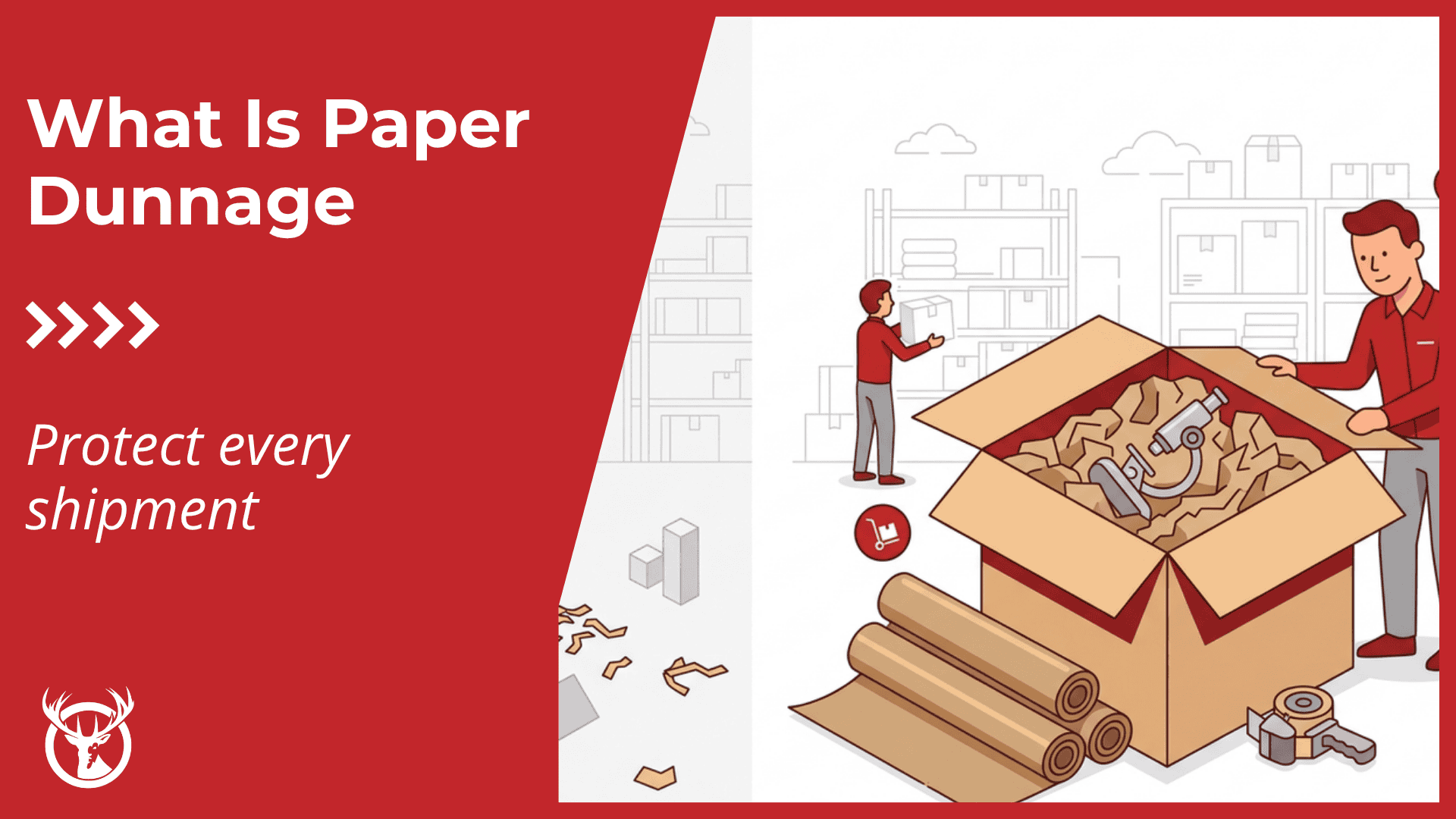 What is paper dunnage? Definition, benefits & how to use it