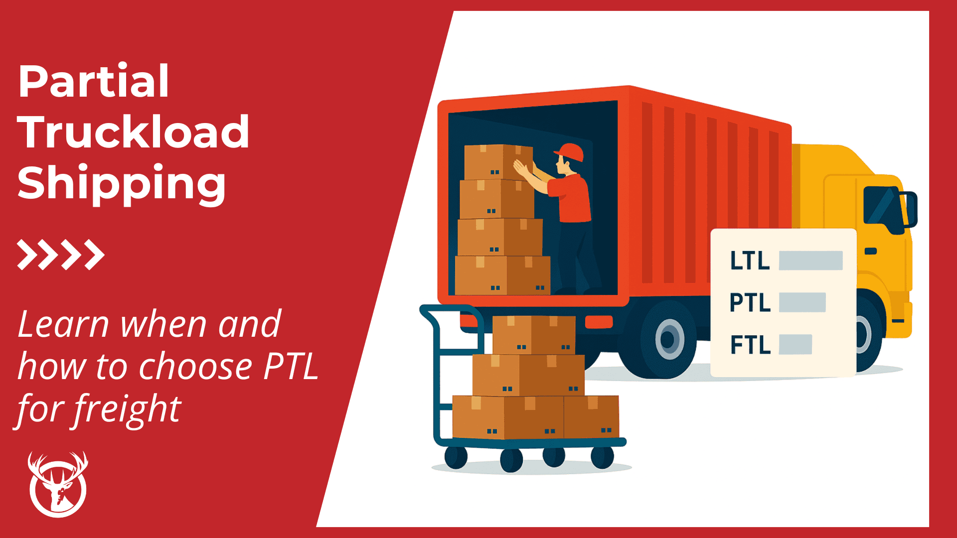 What is partial truckload shipping? Complete 2025 guide