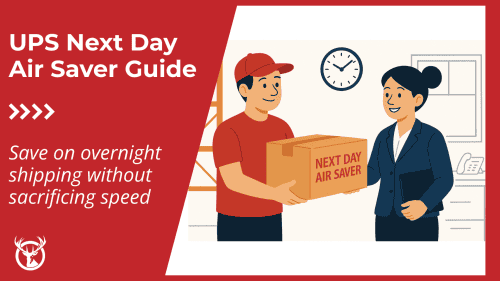 UPS Next Day Air Saver guide FT