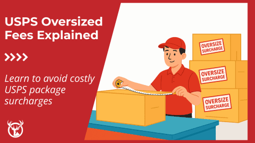 USPS Oversized Fees Explained