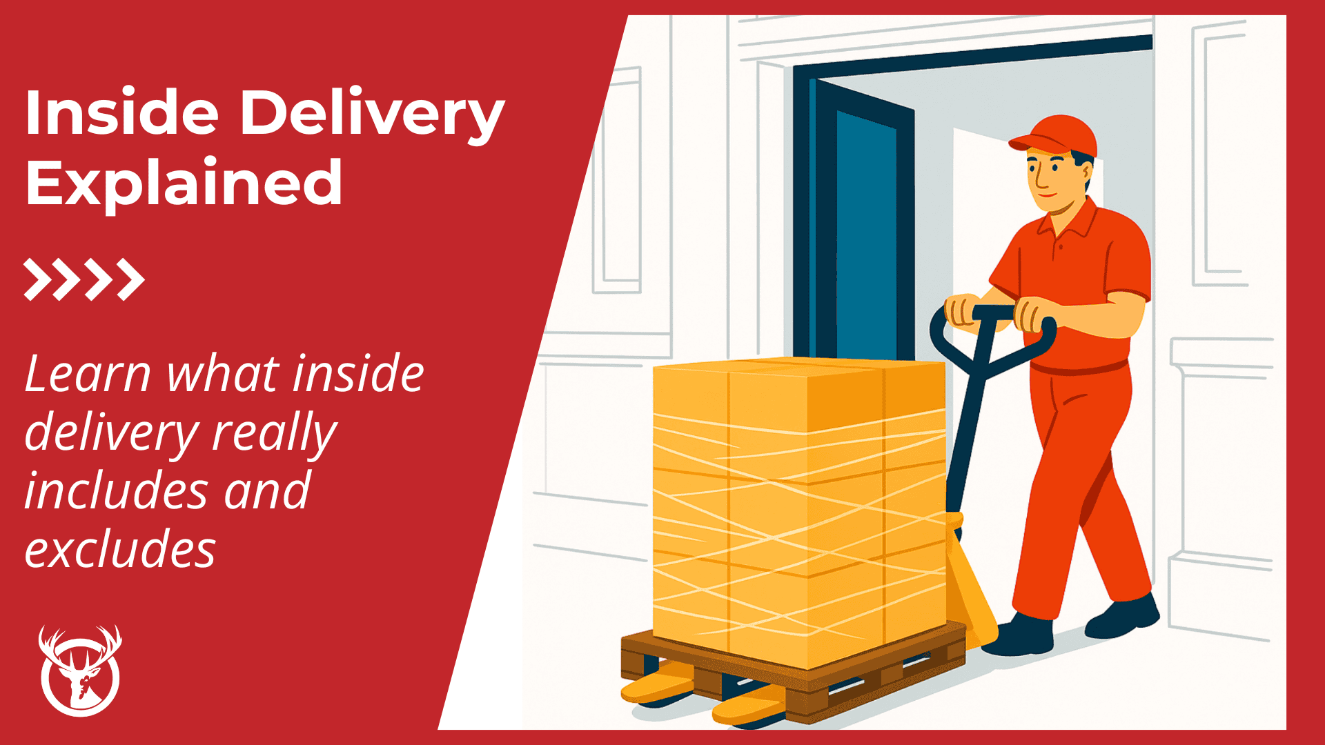 What is inside delivery? Complete guide to freight inside delivery services