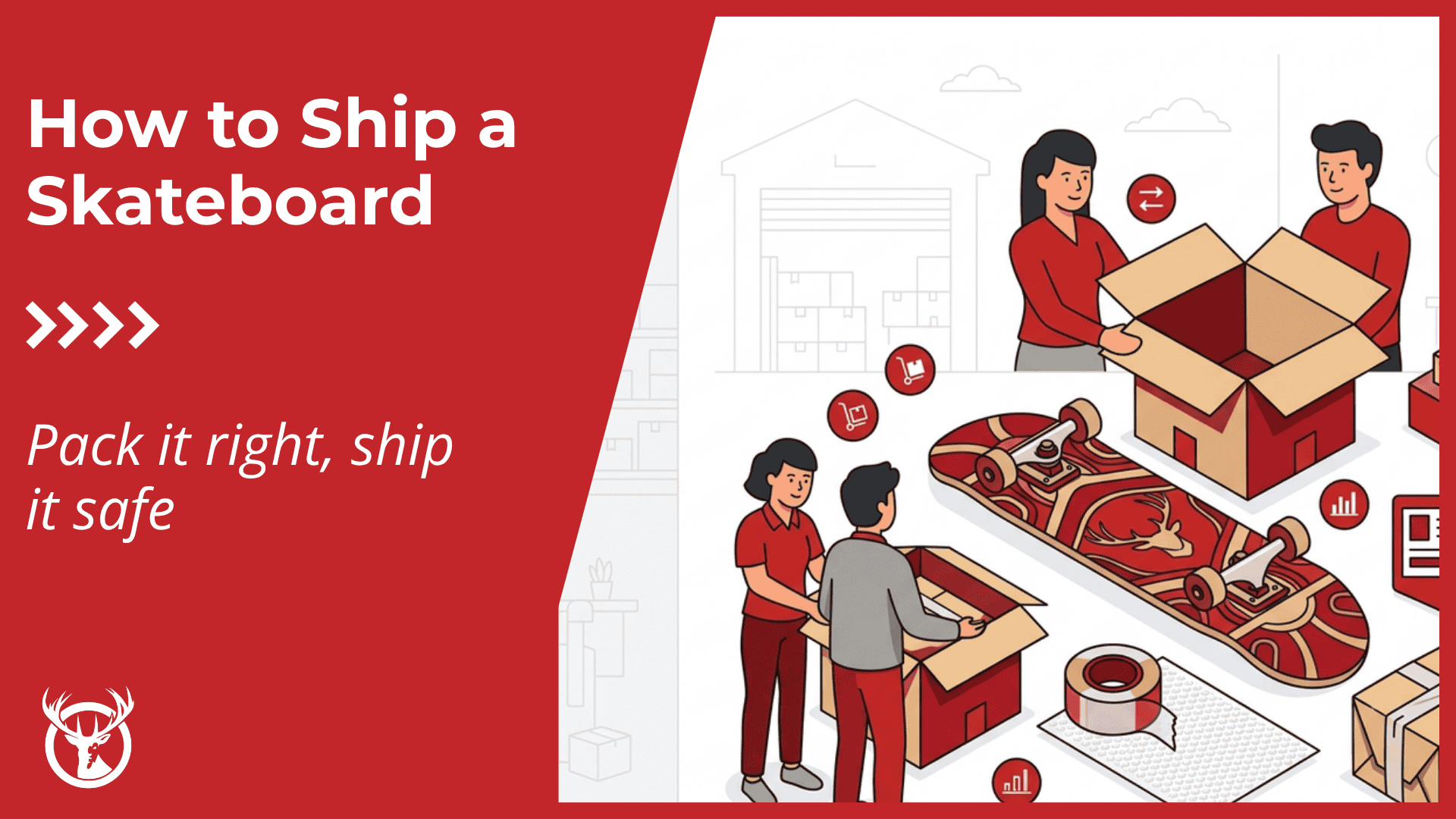 How to ship a skateboard in 8 simple steps